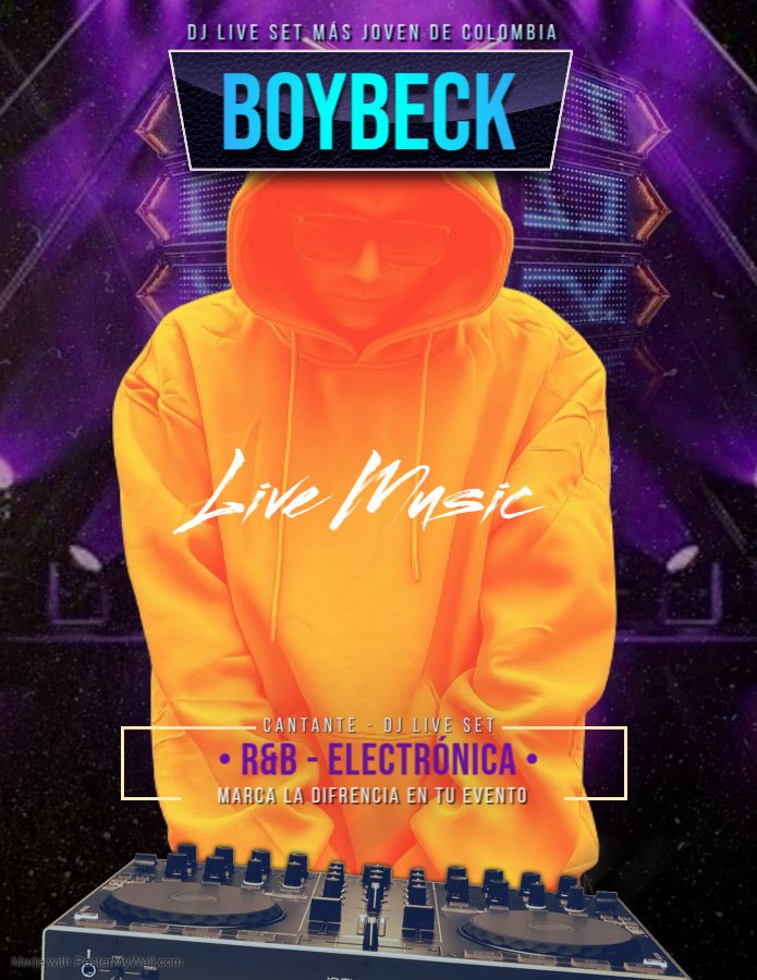 Boybeck DJ Live Set — R&B y Electrónica · El DJ Live Set más joven de Colombia